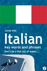 Book cover of Jump Into Italian by Sobaca