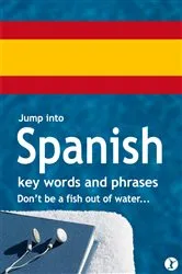 Book cover of Jump Into Spanish by Sobaca
