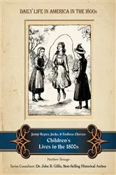 Book cover of Jump Ropes, Jacks, and Endless Chores by Matthew Strange