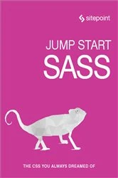 Book cover of Jump Start Sass by Hugo Giraudel