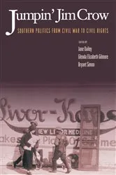 Book cover of Jumpin' Jim Crow by Jane Dailey