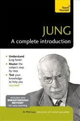 Book cover of Jung: A Complete Introduction: Teach Yourself by Phil Goss
