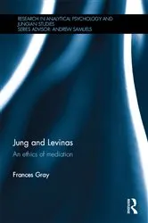 Book cover of Jung and Levinas by Frances Gray