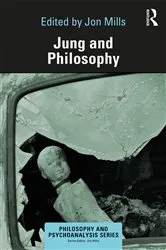 Book cover of Jung and Philosophy by Jon Mills