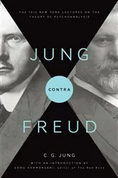 Book cover of Jung contra Freud by C. G. Jung
