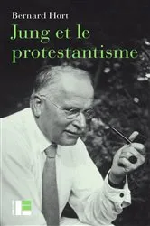 Book cover of Jung et le protestantisme by Bernard Hort
