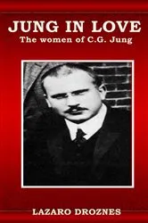 Book cover of Jung In Love by Lázaro Droznes