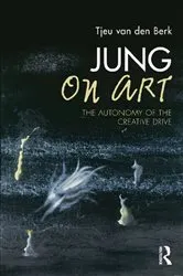 Book cover of Jung on Art by Tjeu van den Berk