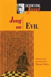 Book cover of Jung on Evil by C. G. Jung