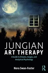 Book cover of Jungian Art Therapy by Nora Swan-Foster