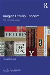 Book cover of Jungian Literary Criticism by Susan Rowland