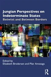 Book cover of Jungian Perspectives on Indeterminate States by Elizabeth Brodersen