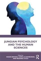 Book cover of Jungian Psychology and the Human Sciences by Roger Brooke