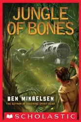 Book cover of Jungle of Bones by Ben Mikaelsen