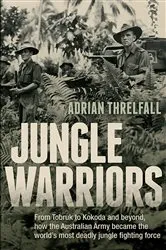 Book cover of Jungle Warriors by Adrian Threlfall