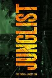 Book cover of Junglist by Two Fingas