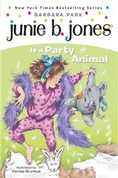 Book cover of Junie B. Jones #10: Junie B. Jones Is a Party Animal by Barbara Park