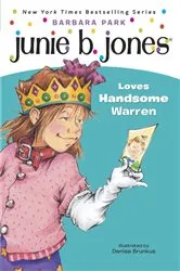 Book cover of Junie B. Jones #7: Junie B. Jones Loves Handsome Warren by Barbara Park