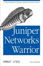 Book cover of Juniper Networks Warrior by Peter Southwick