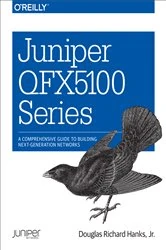 Book cover of Juniper QFX5100 Series by Jr. Douglas Richard Hanks