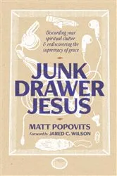 Book cover of Junk Drawer Jesus by Matt Popovits