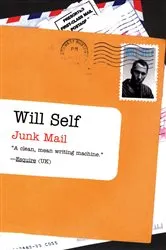 Book cover of Junk Mail by Will Self