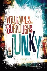 Book cover of Junky by William S. Burroughs