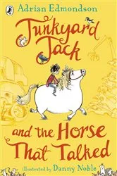 Book cover of Junkyard Jack and the Horse That Talked by Adrian Edmondson