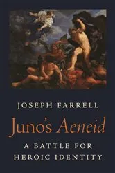 Book cover of Juno's Aeneid by Joseph Farrell
