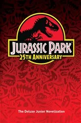 Book cover of Jurassic Park: The Deluxe Novelization (Jurassic Park) by Gail Herman
