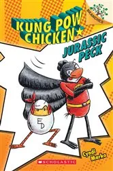 Book cover of Jurassic Peck: A Branches Book (Kung Pow Chicken #5) by Cyndi Marko