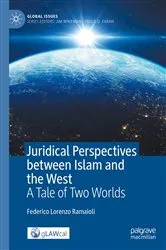 Book cover of Juridical Perspectives between Islam and the West by Federico Lorenzo Ramaioli