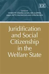 Book cover of Juridification and Social Citizenship in the Welfare State by Henriette Sinding Aasen