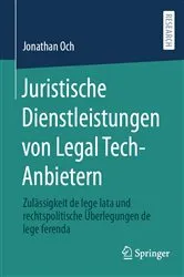 Book cover of Juristische Dienstleistungen von Legal Tech-Anbietern by Jonathan Och