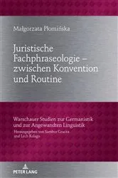 Book cover of Juristische Fachphraseologie – zwischen Konvention und Routine by Sambor Grucza