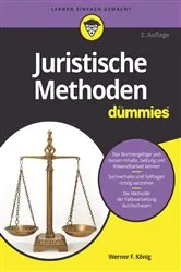 Book cover of Juristische Methoden für Dummies (2nd ed.) by Werner F. König