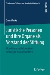 Book cover of Juristische Personen und ihre Organe als Vorstand der Stiftung by Sven Wanka