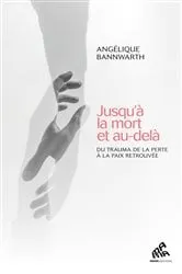 Book cover of Jusqu'à la mort et au-delà by Unknown