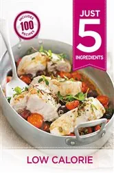 Book cover of Just 5: Low Calorie by Hamlyn