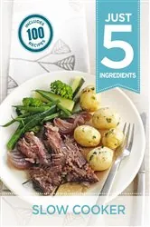 Book cover of Just 5:Slow Cooker by Hamlyn