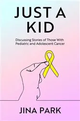 Book cover of Just A Kid by Jina Park