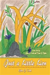 Book cover of Just a Little Lion by Gina J. Cook