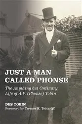 Book cover of Just a Man Called Phonse by Des Tobin