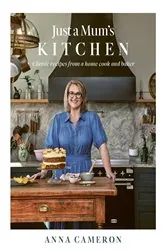 Book cover of Just a Mum's Kitchen by Anna Cameron