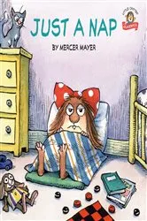 Book cover of Just a Nap by Mercer Mayer