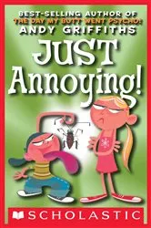 Book cover of Just Annoying! by Andy Griffiths