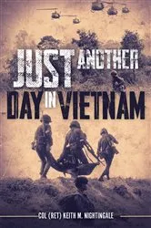 Book cover of Just Another Day in Vietnam by Unknown