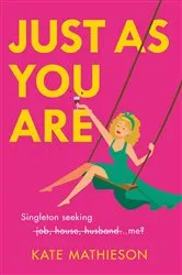 Book cover of Just As You Are by Hollingsworth, Thomas, E