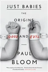 Book cover of Just Babies by Paul Bloom