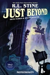Book cover of Just Beyond: Monstrosity OGN by R. L. Stine